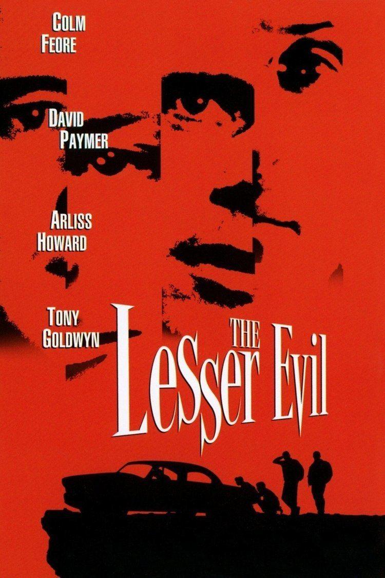 The Lesser Evil